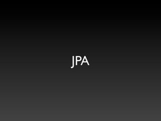 JPA
 