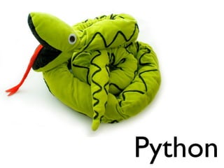 Python
 