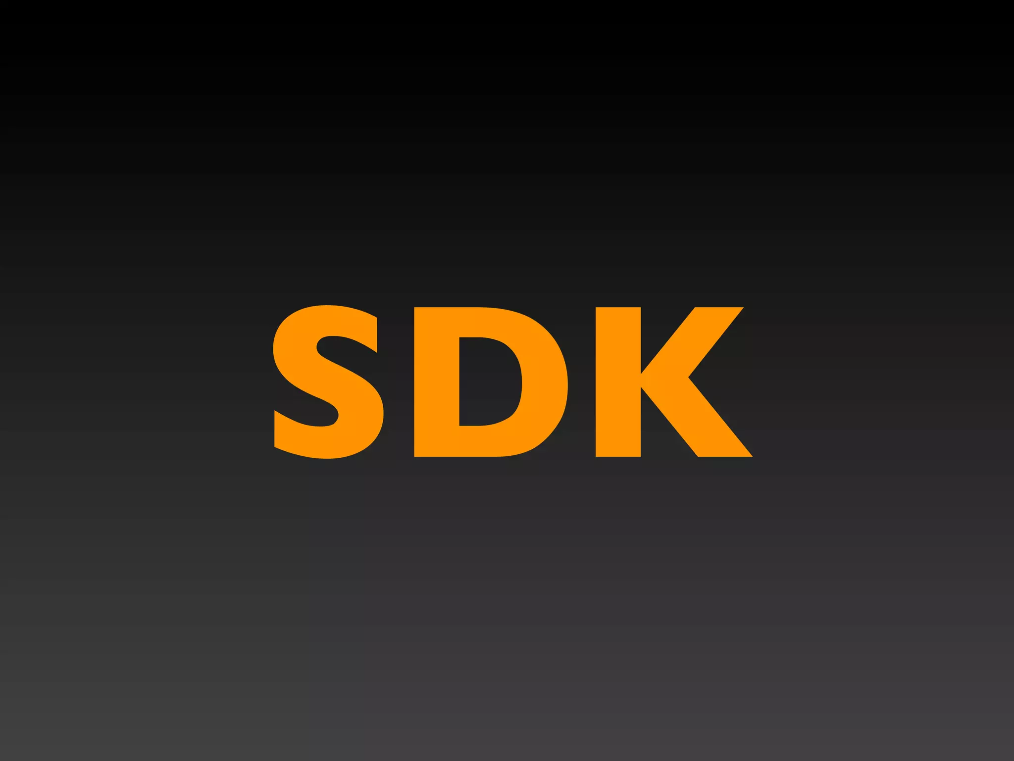 SDK
 