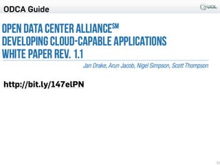 ODCA Guide
http://bit.ly/147elPN
32
 