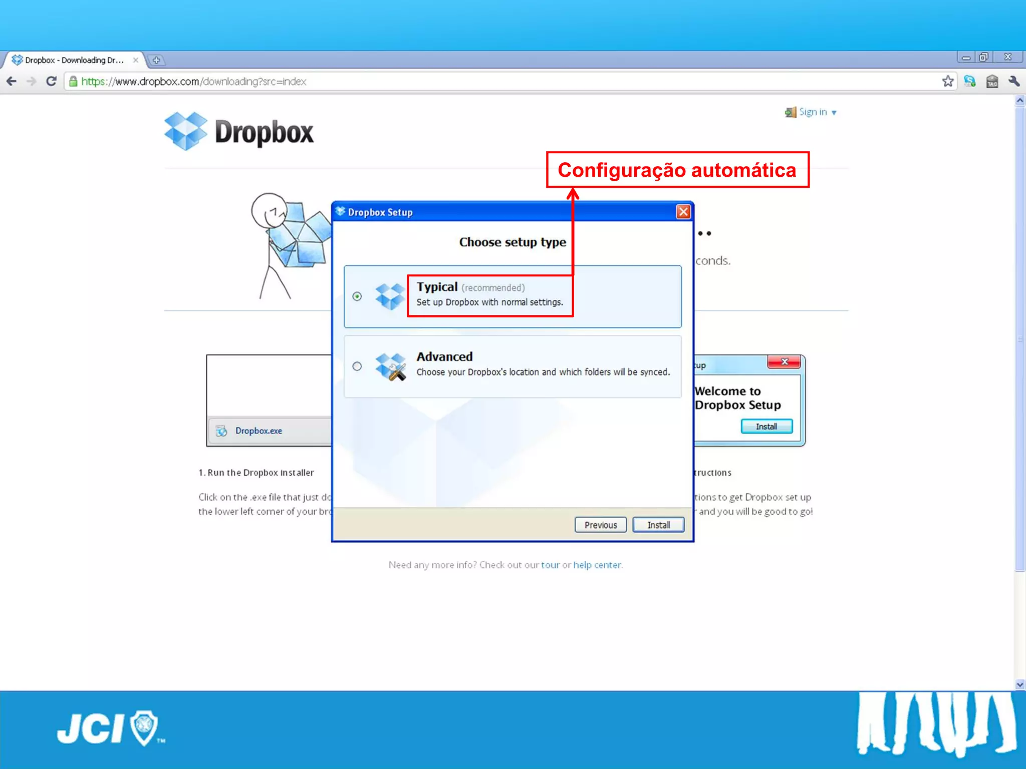 Passo a Passo
       Configuração automática
 