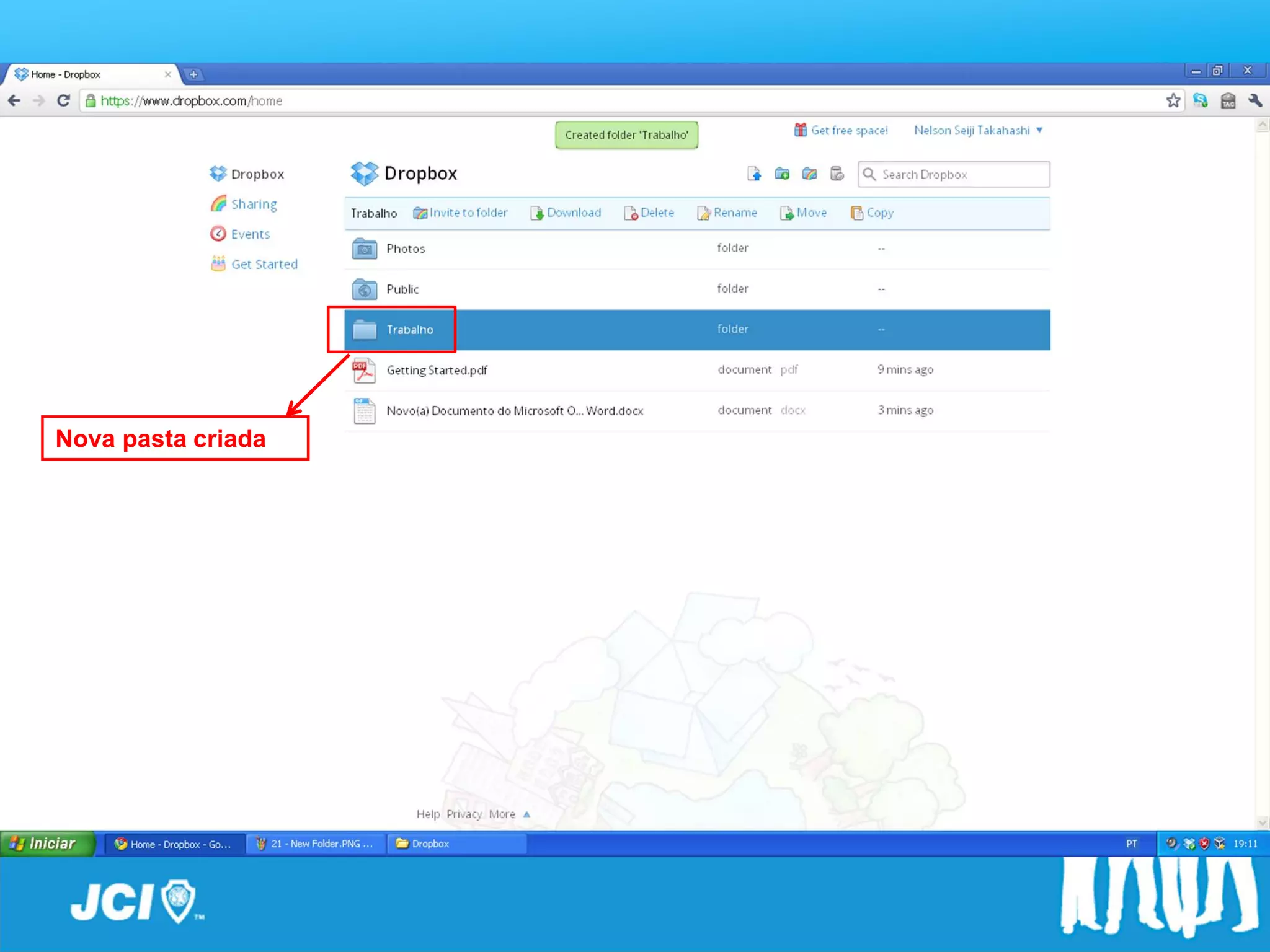 Passo a Passo



Nova pasta criada
 