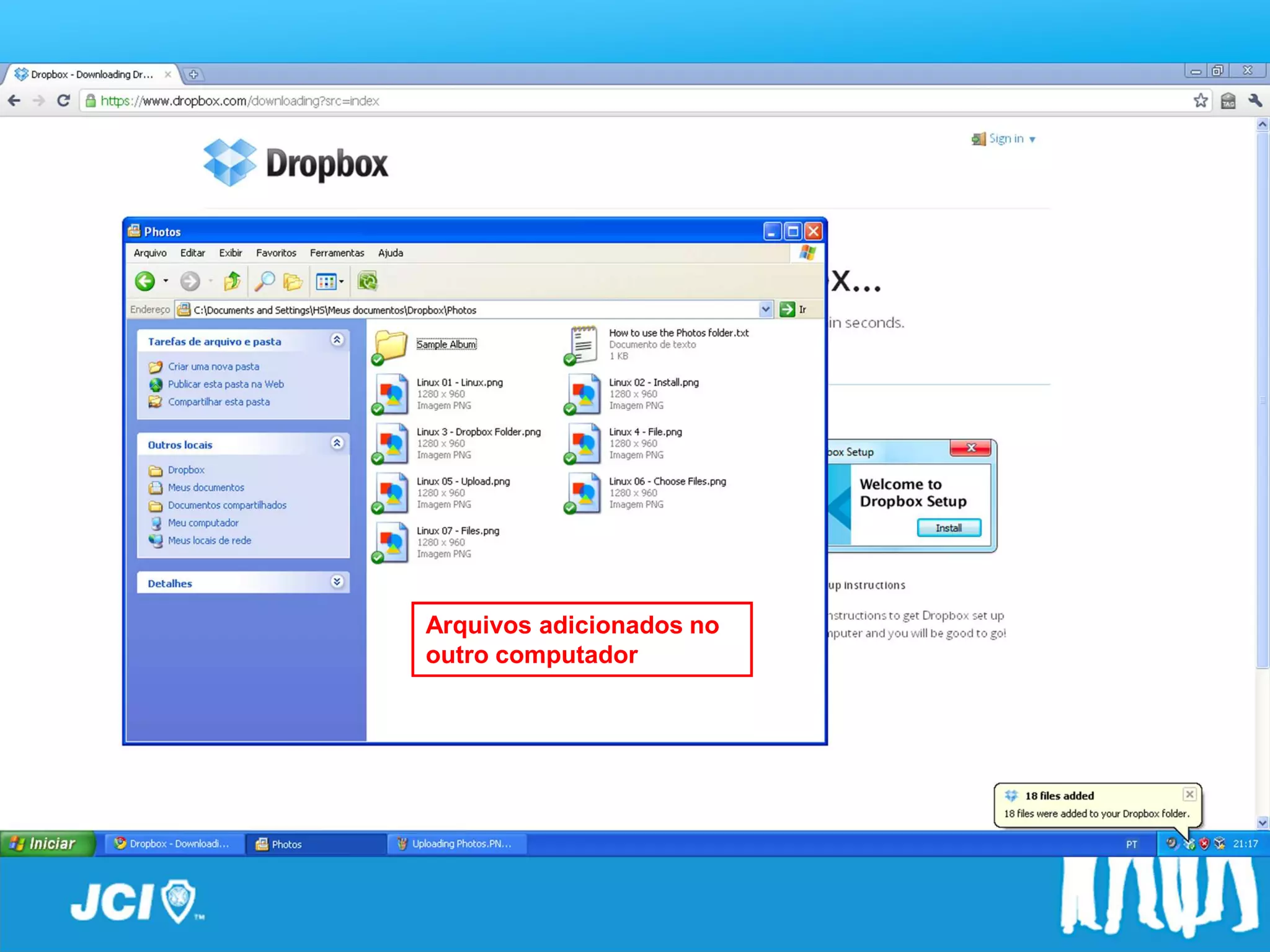 Arquivos adicionados no
outro computador
 