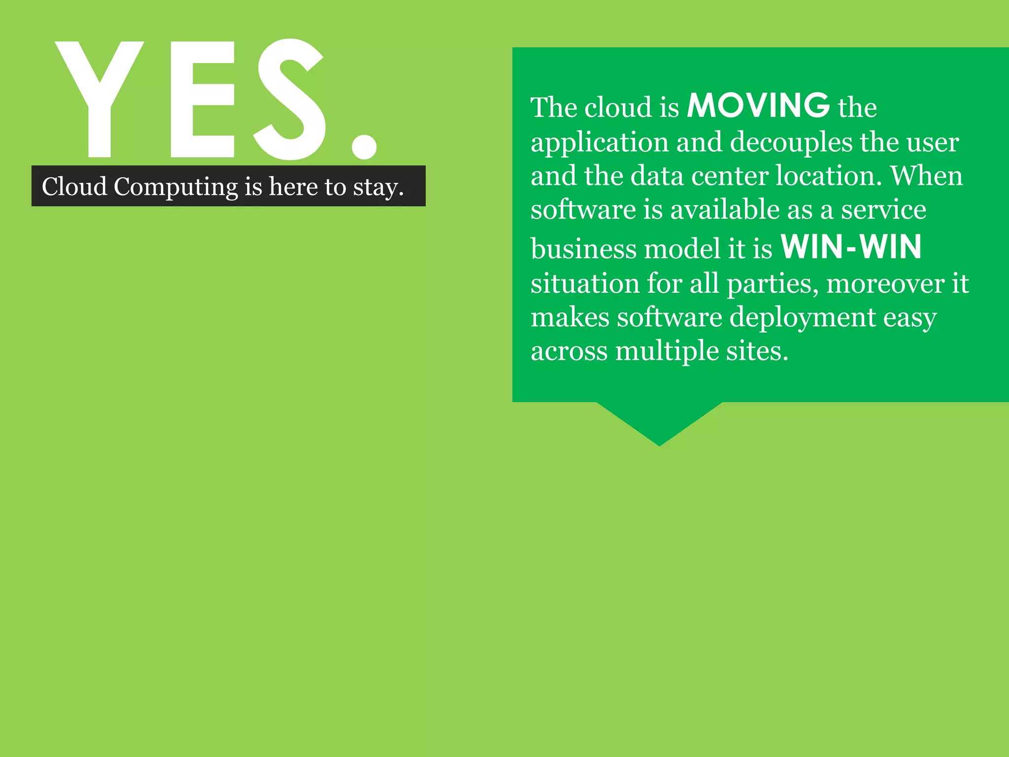 APPLICATIONSWeb Application (Facebook)Software as a service (Google Apps,Salesforce.com)Software plus service (Microsoft Online Services)Peer-to-Peer / Volunteer computing (BitTorrent, Skype)