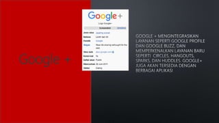 Google +
 
