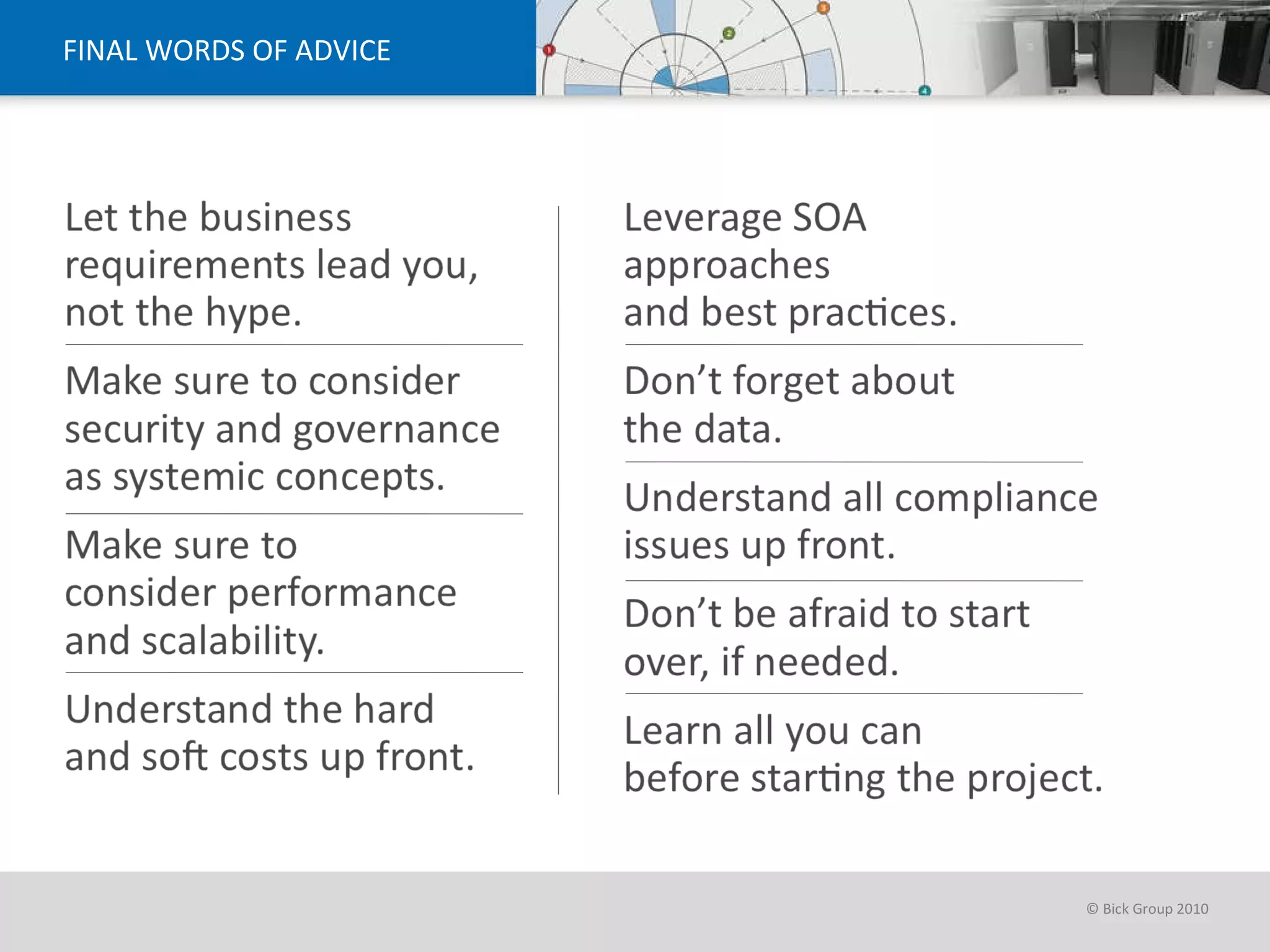 FINAL WORDS OF ADVICE 