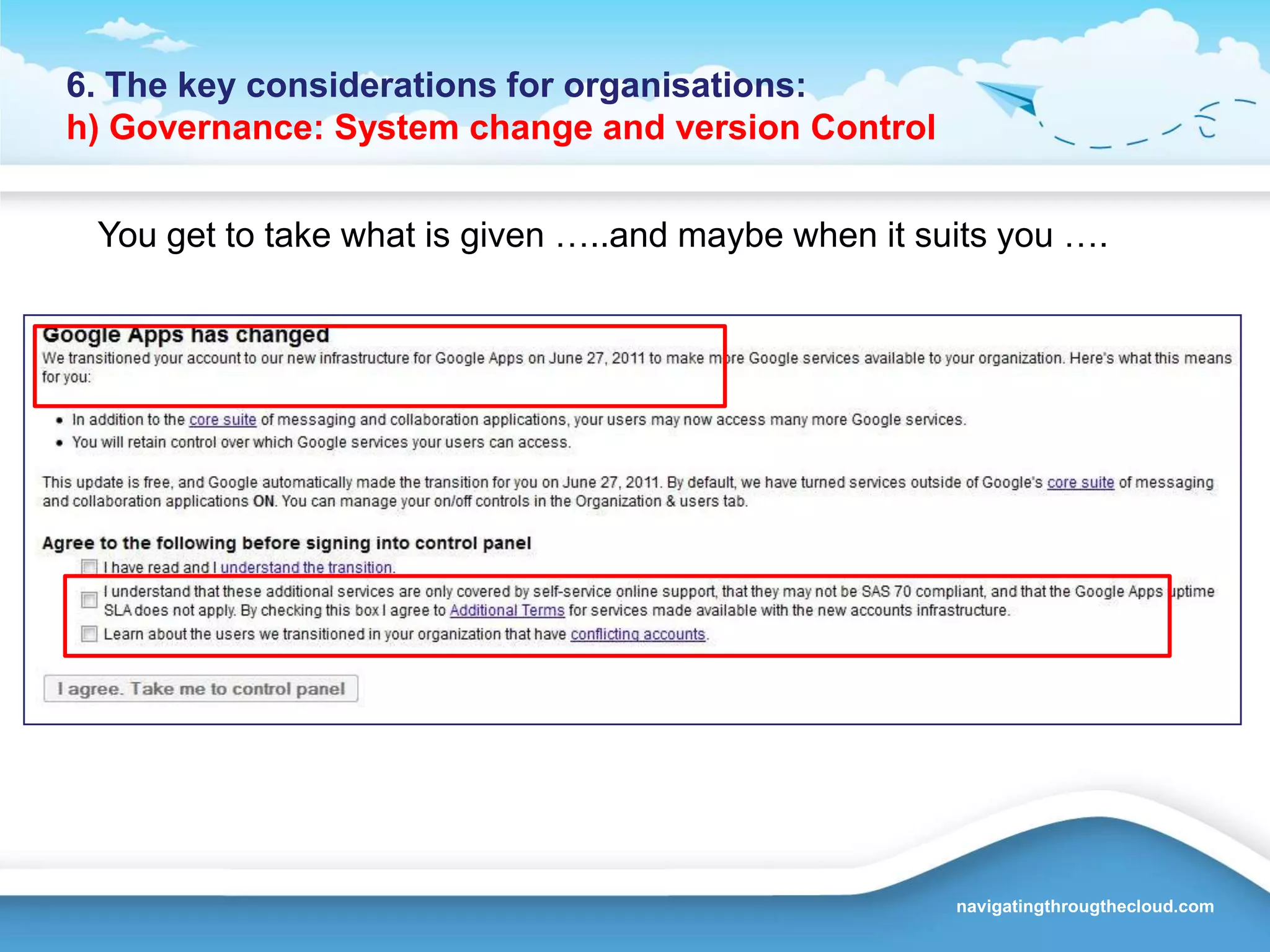 walk-away costs are minimised, 