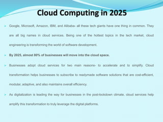 Cloud computing in 2025 | PPTX