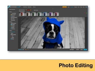 Photo Editing
 