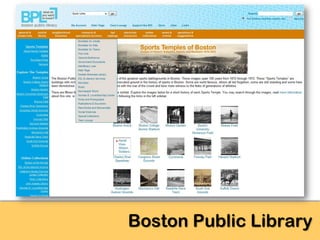 Boston Public Library
 