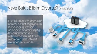 Bulut Bilişim (Overview) | PPTX
