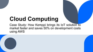 Cloud Computing Case Study | PPTX | Cloud Computing | Internet