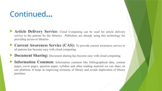 Cloud Computing and its application in libraries.pptx