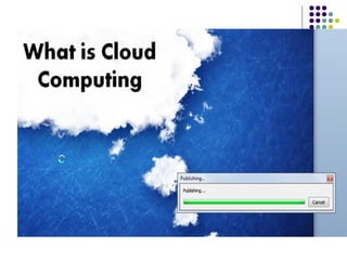 Cloud computings