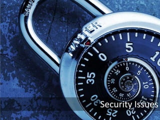 Security Issues