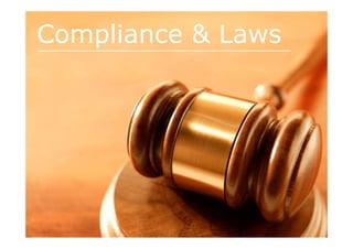 Compliance & Laws
 