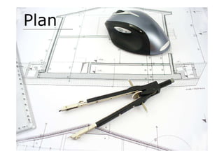 Plan
 