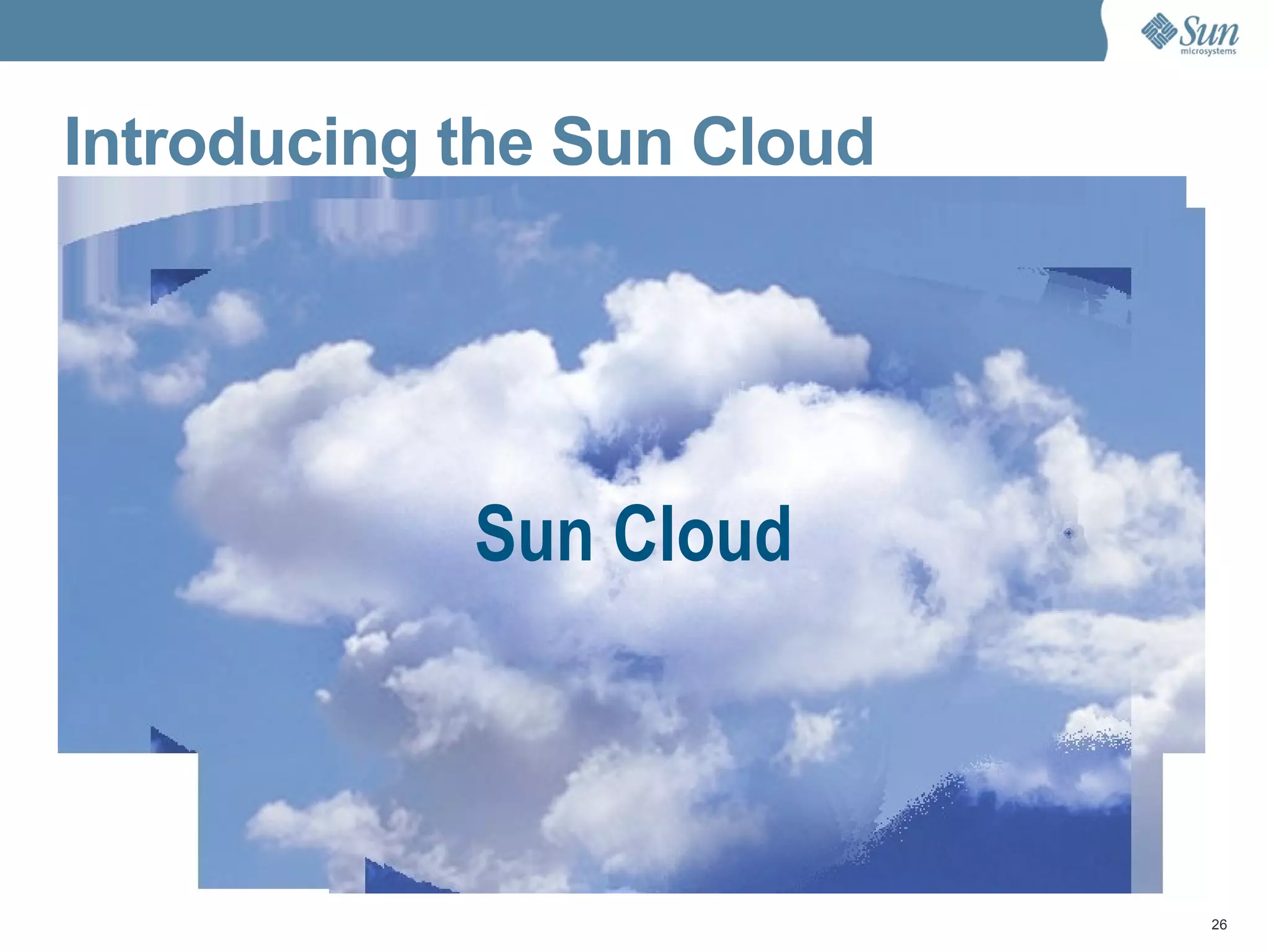 Sun Cloud Introducing the Sun Cloud 