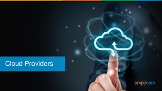 Cloud Providers
 