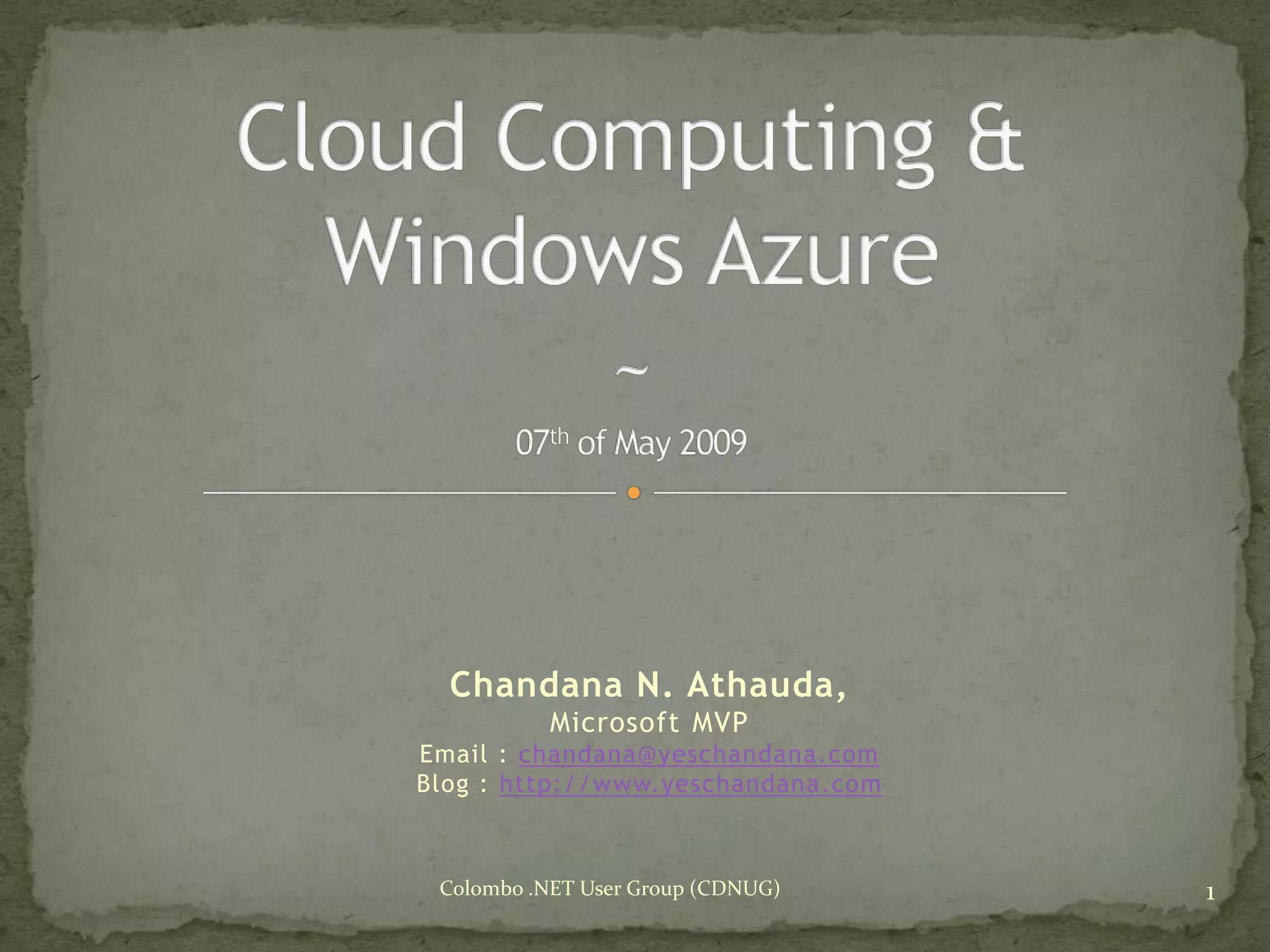 Cloud Computing & Windows Azure