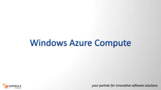 Windows Azure Compute