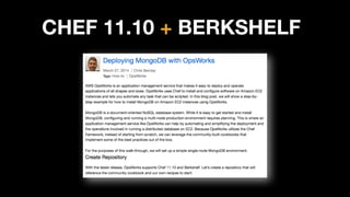 CHEF 11.10 + BERKSHELF
 