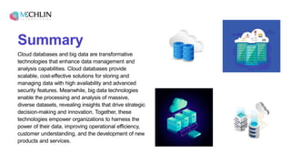 Advanced Cloud Database Example Cloud Databases and Big Data - Mechlin.pptx