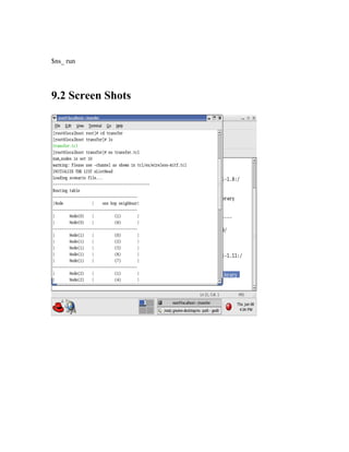 $ns_ run




9.2 Screen Shots
 
