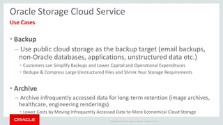 Oracle Cloud Storage Types Oracle Cloud Storage Service & Oracle Database Backup Cloud Service | PDF