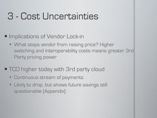 Cloud Computing- The Case Against (2009)