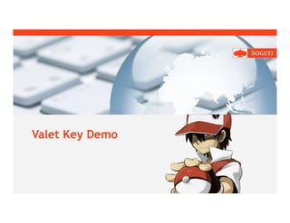 Valet Key Demo
 