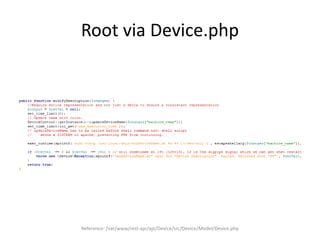 Root via Device.php
Reference: /var/www/rest-api/api/Device/src/Device/Model/Device.php
 