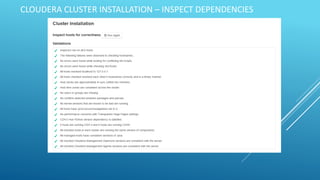CLOUDERA CLUSTER INSTALLATION – INSPECT DEPENDENCIES
 