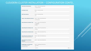 CLOUDERA CLUSTER INSTALLATION – CONFIGURATION CONTD..
 