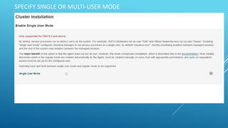 SPECIFY SINGLE OR MULTI-USER MODE
 