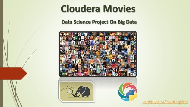 cloudera movies data science project on big data