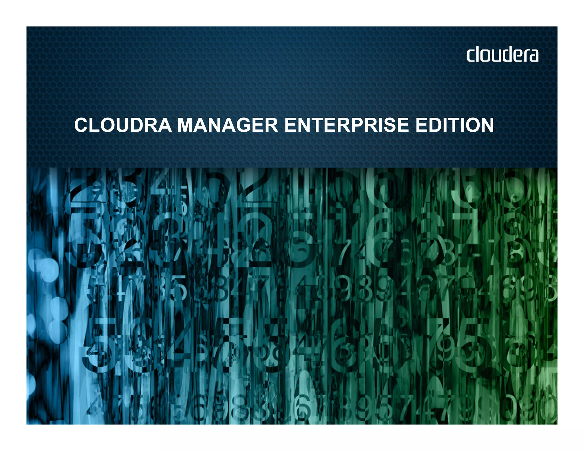 CLOUDRA MANAGER ENTERPRISE EDITION
 