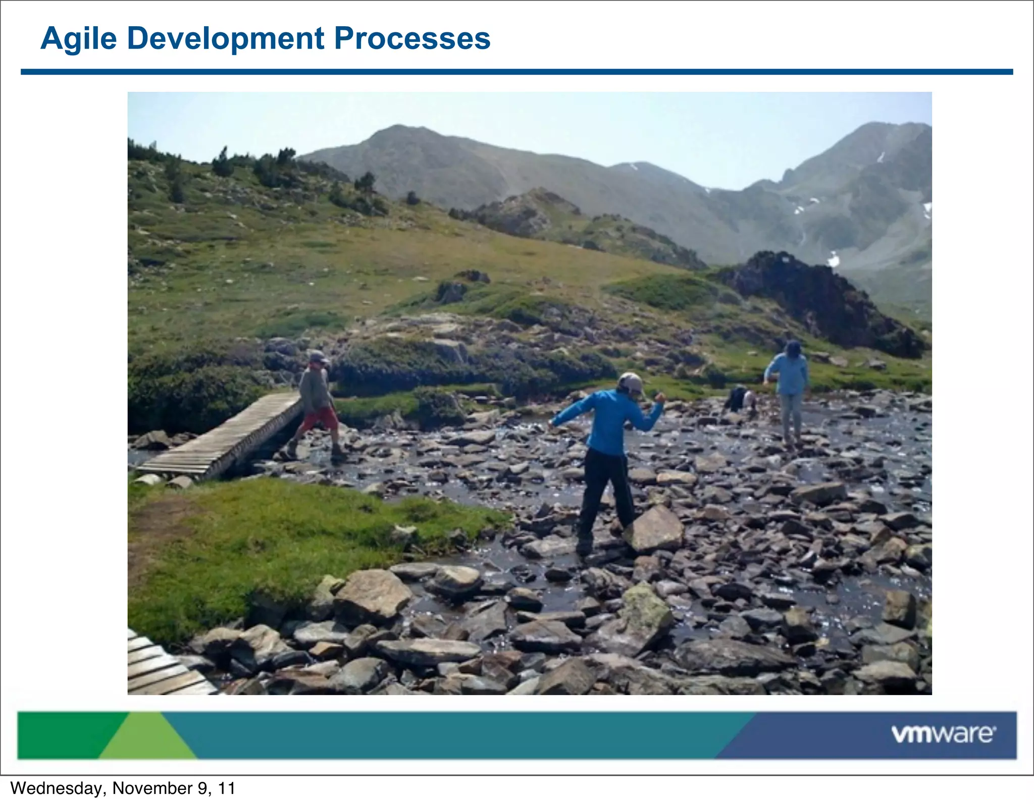 Agile Development Processes




Wednesday, November 9, 11
 