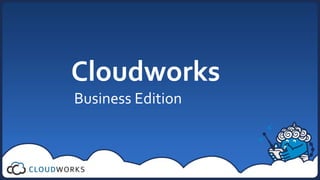 Cloudworks Business Edition