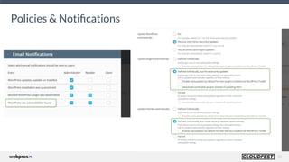10
Policies & Notiﬁcations
 