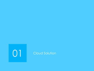 01 Cloud Solution
 