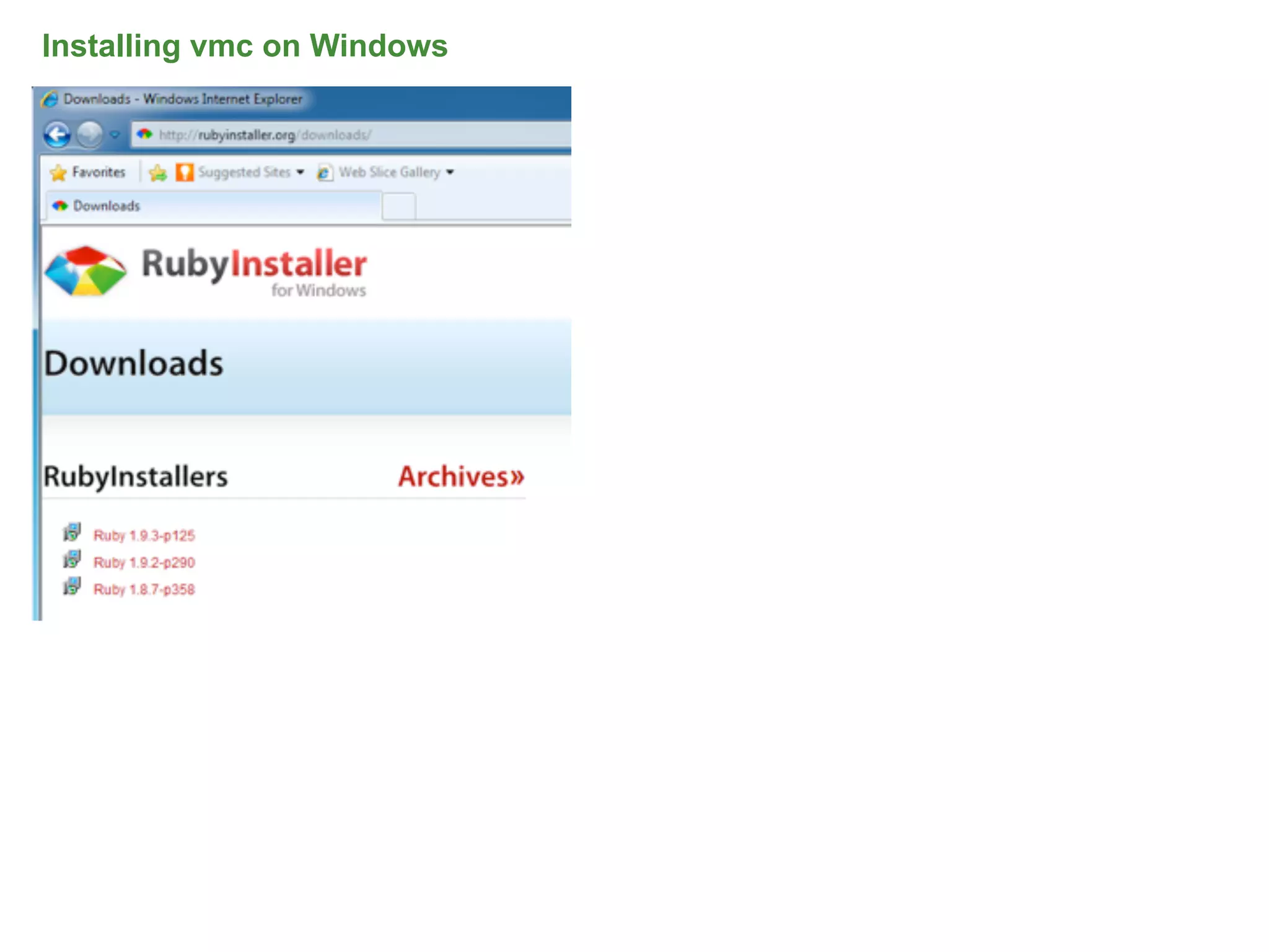 Installing vmc on Windows




                            33
 