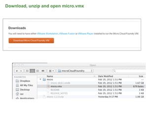 Download, unzip and open micro.vmx




                                     64
 
