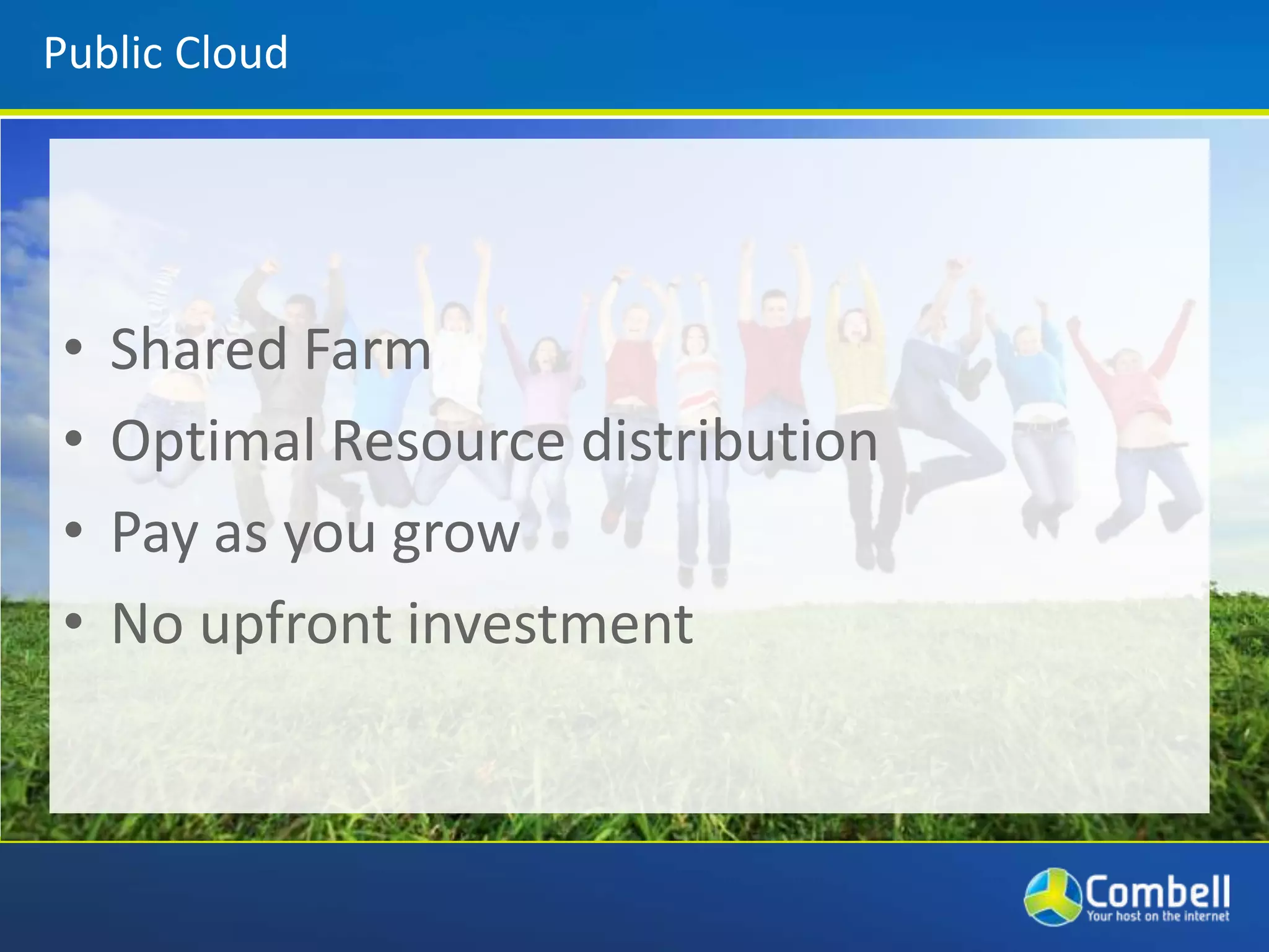Full control using control panelManaged Clouds:Example: Combell Cloud