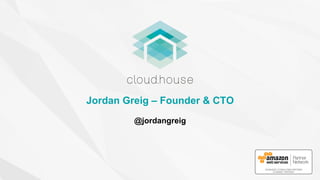 Jordan Greig – Founder & CTO
@jordangreig
 
