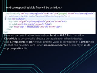 And corresponding Mule flow will be as follow:-
 