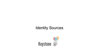 Identity Sources
 