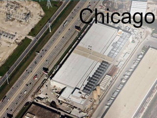 Chicago
 