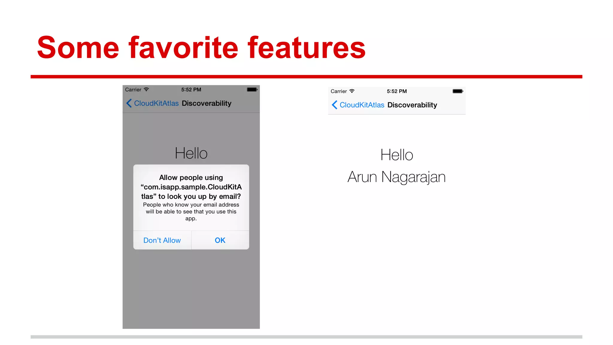 Some favorite features 
 