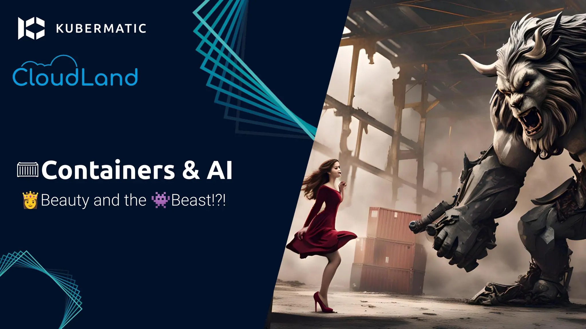 Containers & AI
👸Beauty and the 👾Beast!?!
 